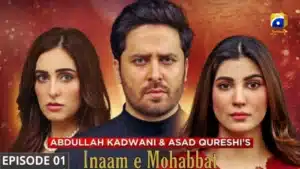 Inaam-e-Mohabbat Drama Review