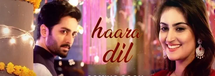 Haara Dil Drama Review