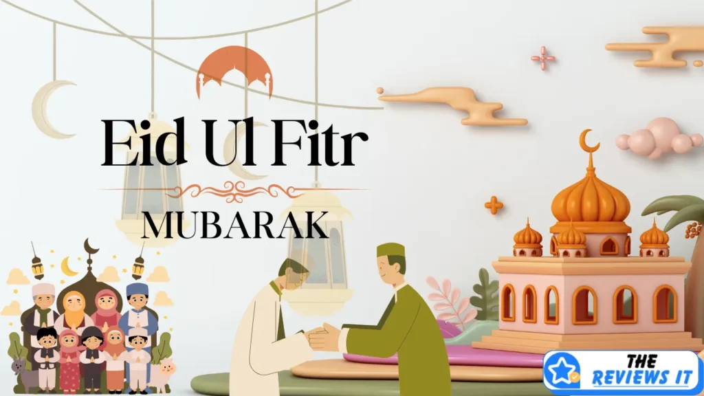 Eid ul Fitr 2025