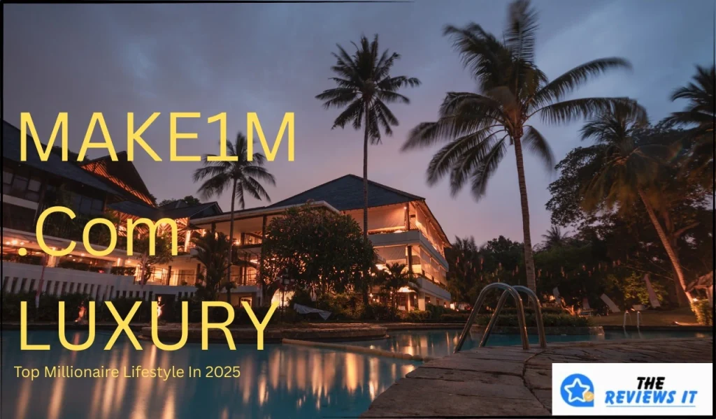 make1m.com luxury